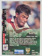 NRL 1996 Dynamic Series 2 Base Card #147 Paul Dunn Sydney City Roosters