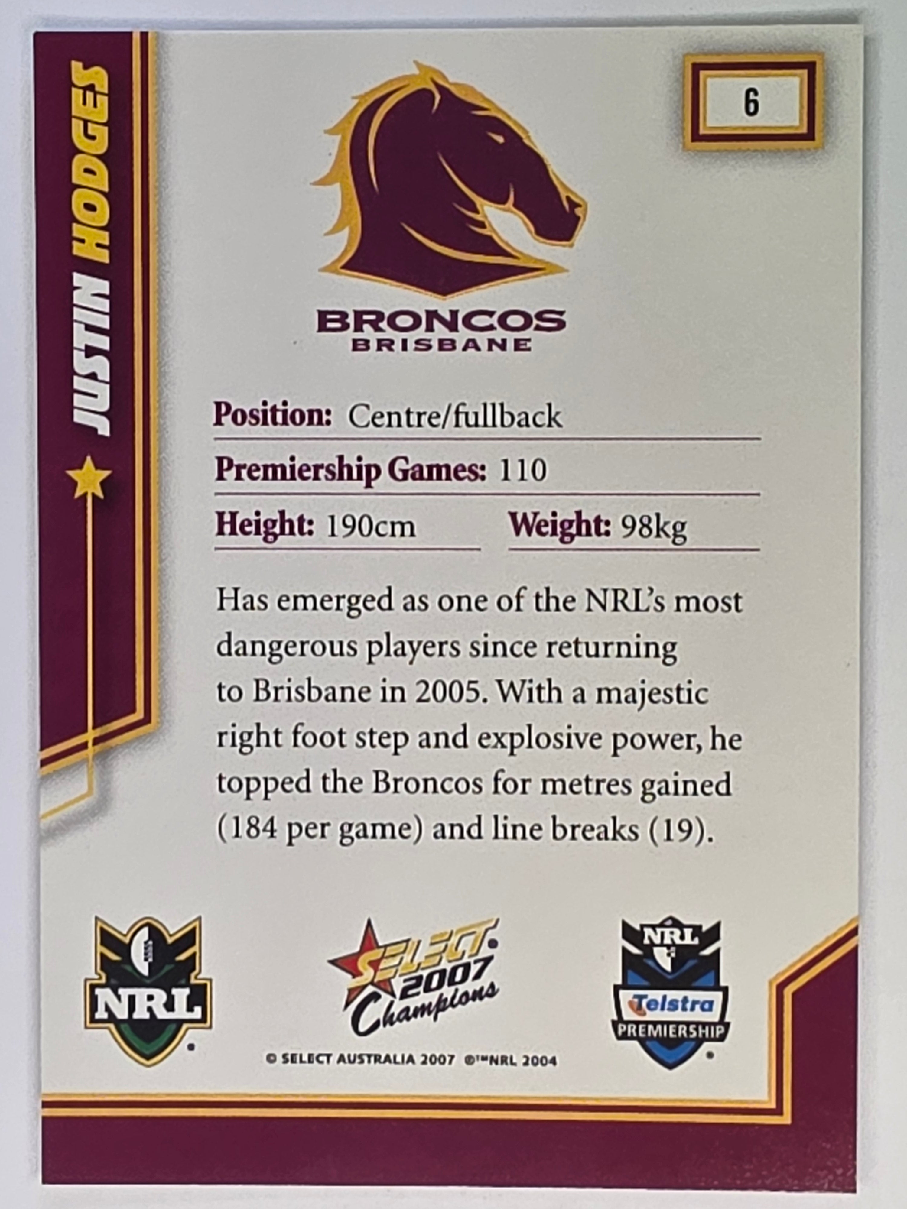 NRL 2007 Champions Base Card #6 Justin Hodges Brisbane Broncos