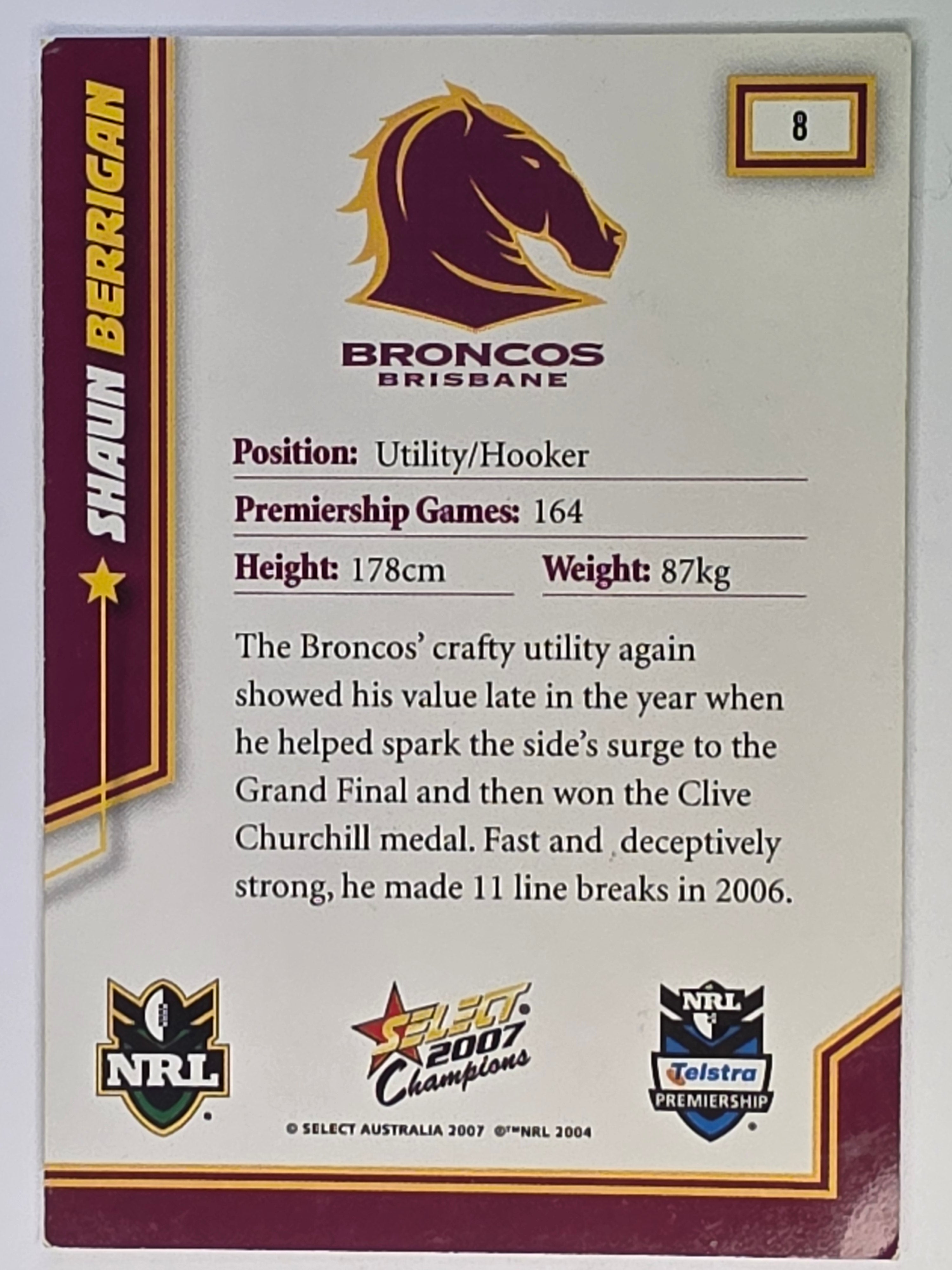 NRL 2007 Champions Base Card #8 Shaun Berrigan Brisbane Broncos