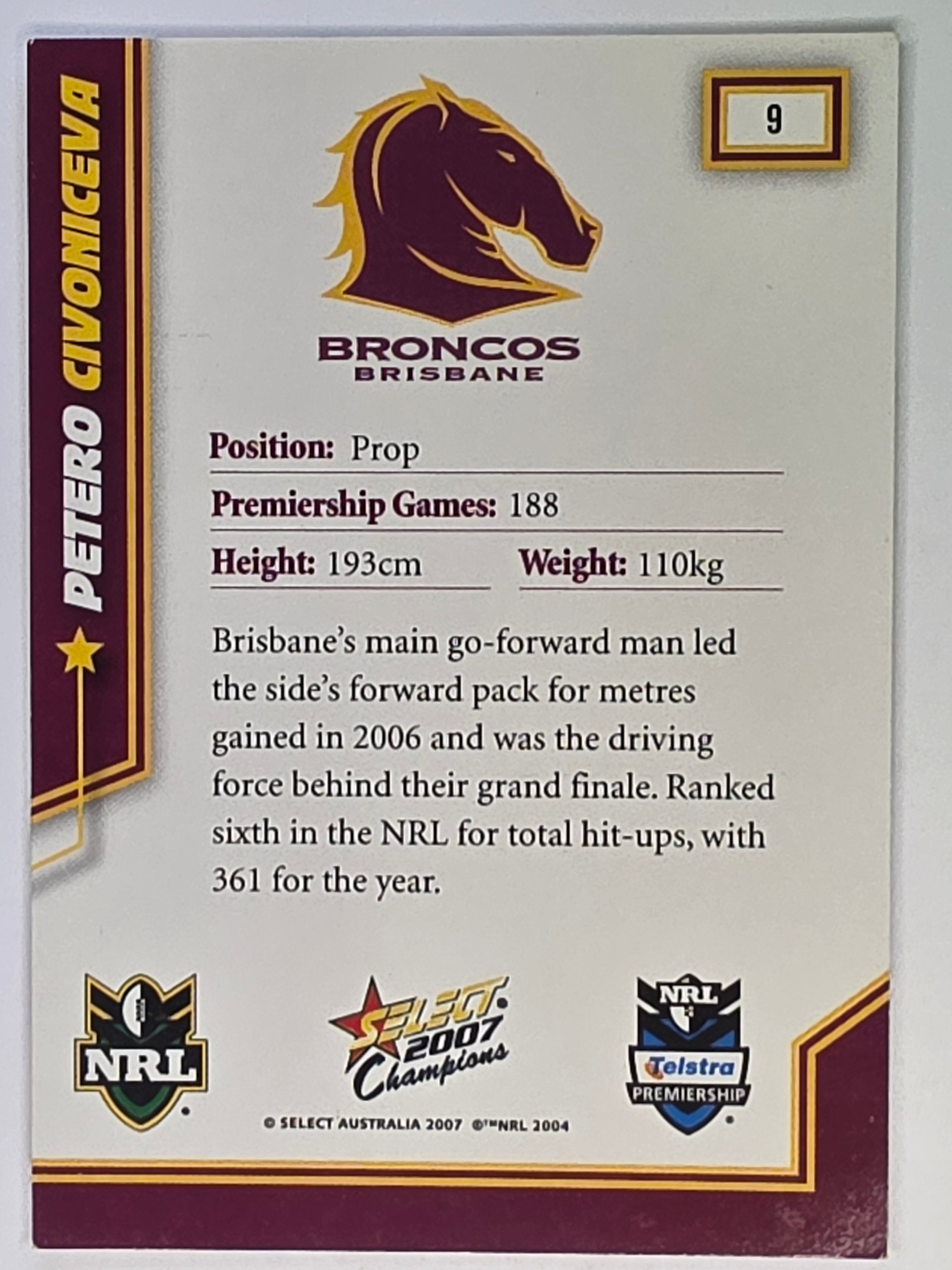 NRL 2007 Champions Base Card #9 Petero Civoniceva Brisbane Broncos
