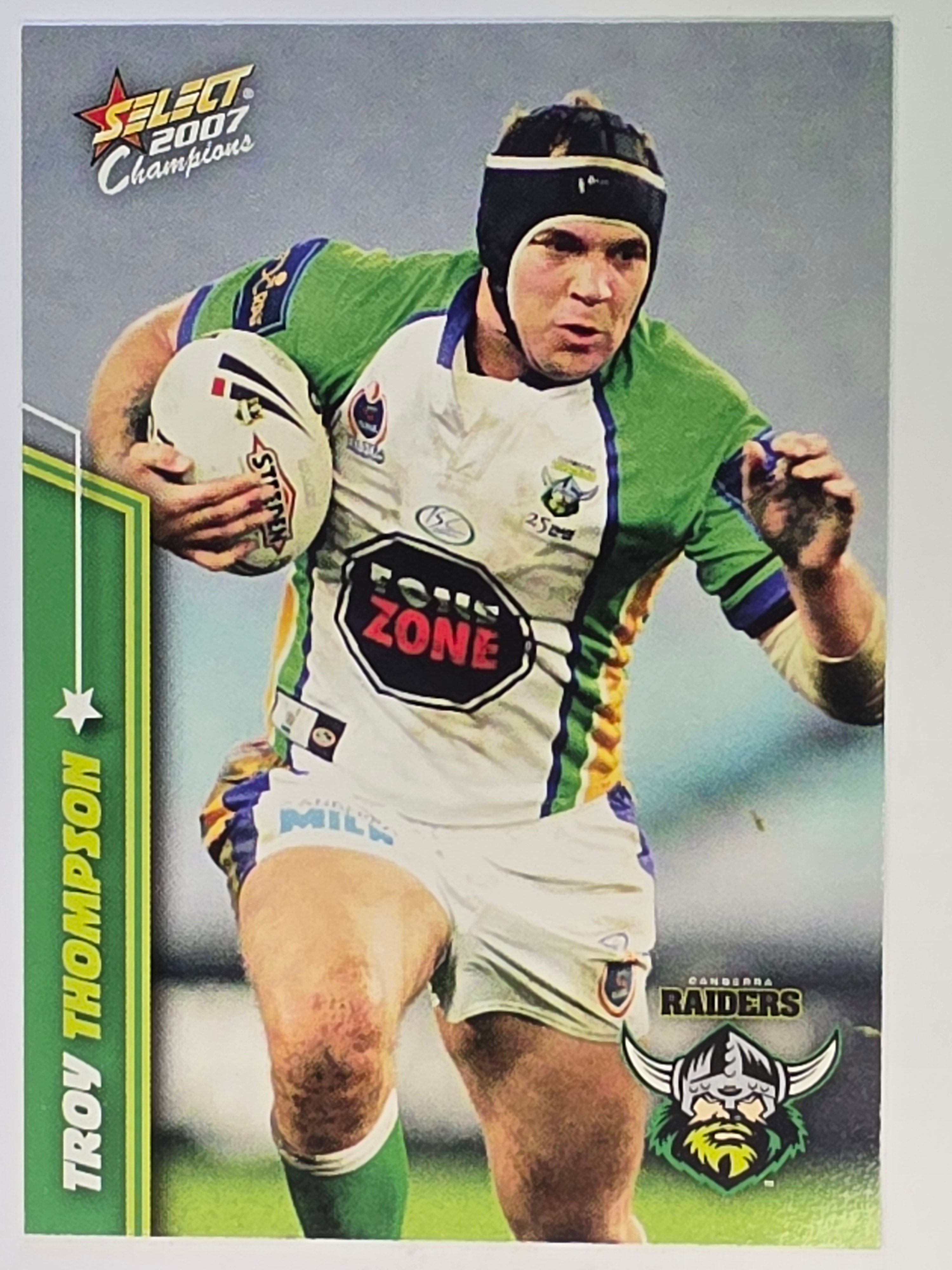NRL 2007 Champions Base Card #33 Troy Thompson Canberra Raiders