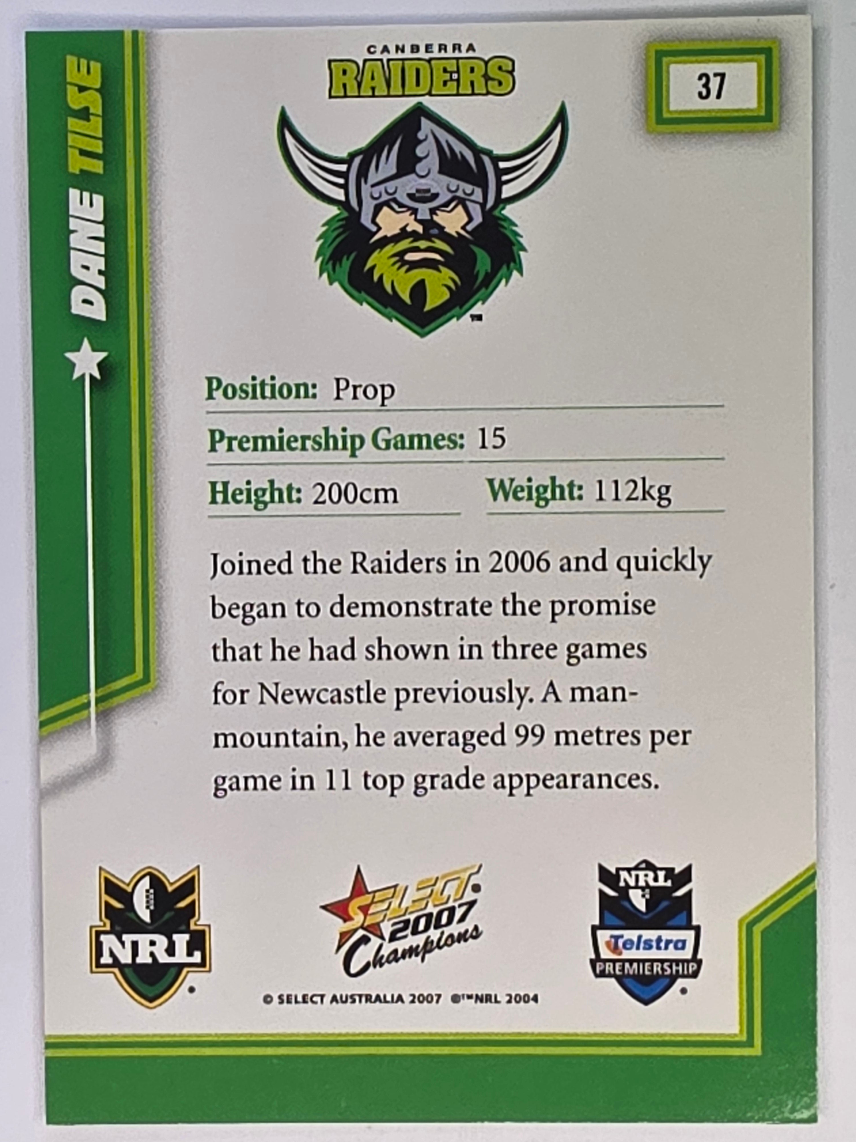 NRL 2007 Champions Base Card #37 Dane Tilse Canberra Raiders