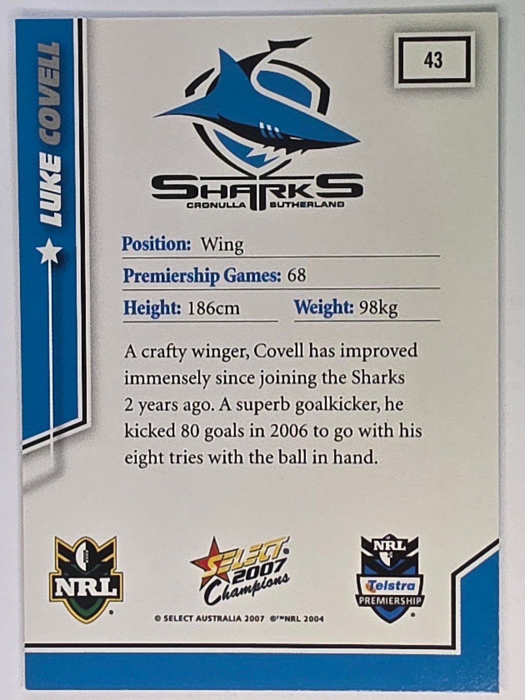 NRL 2007 Champions Base Card #43 Luke Covell Cronulla Sutherland Sharks