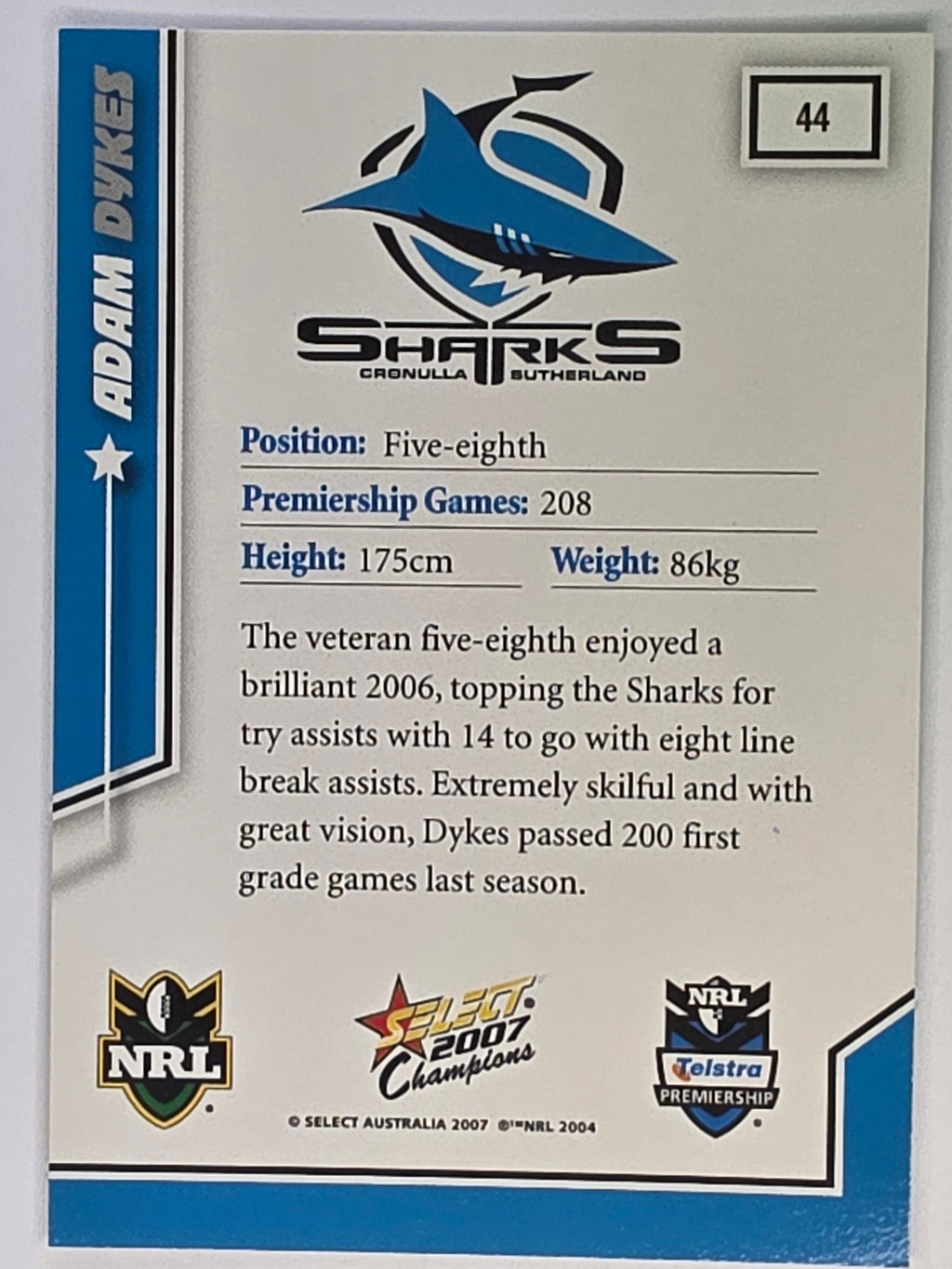 NRL 2007 Champions Base Card #44 Adam Dykes Cronulla Sutherland Sharks