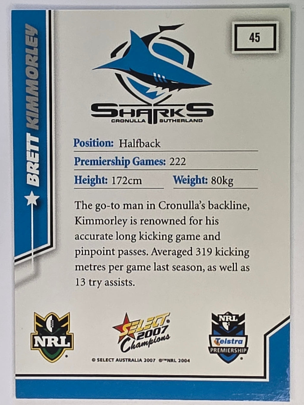 NRL 2007 Champions Base Card #45 Brett Kimmorley Cronulla Sutherland Sharks