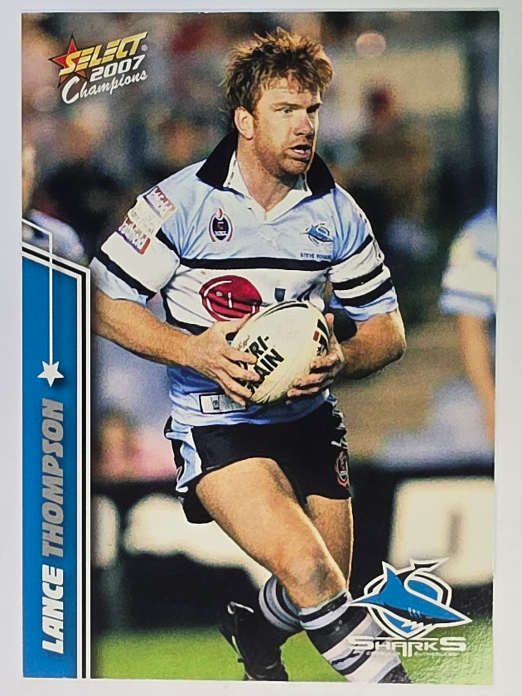 NRL 2007 Champions Base Card #47 Lance Thompson Cronulla Sutherland Sharks