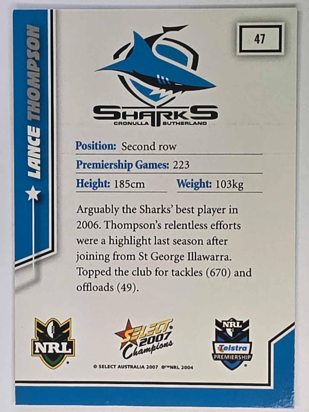 NRL 2007 Champions Base Card #47 Lance Thompson Cronulla Sutherland Sharks