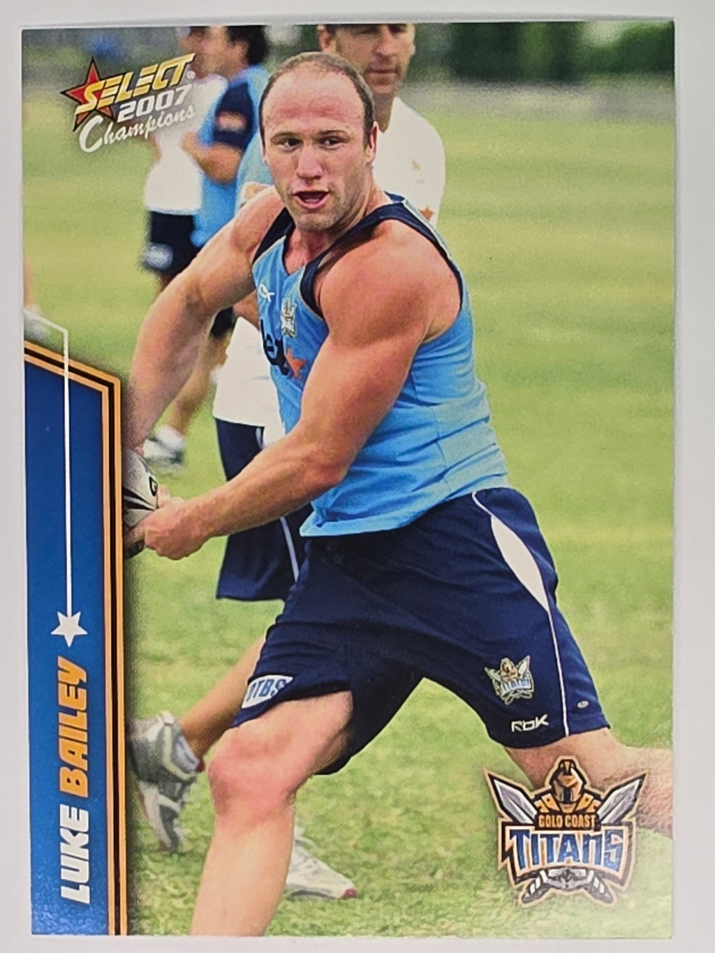 NRL 2007 Champions Base Card #61 Luke Bailey Gold Coast Titans