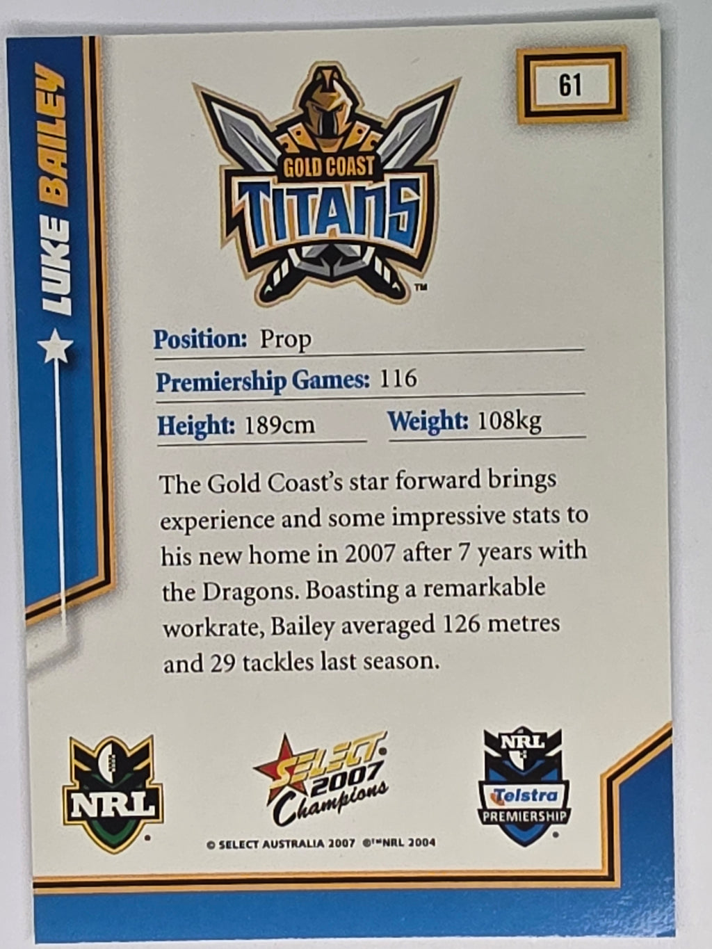 NRL 2007 Champions Base Card #61 Luke Bailey Gold Coast Titans