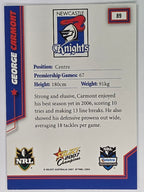 NRL 2007 Champions Base Card #89 George Carmont Newcastle Knights