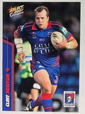 NRL 2007 Champions Base Card #97 Clint Newton Newcastle Knights
