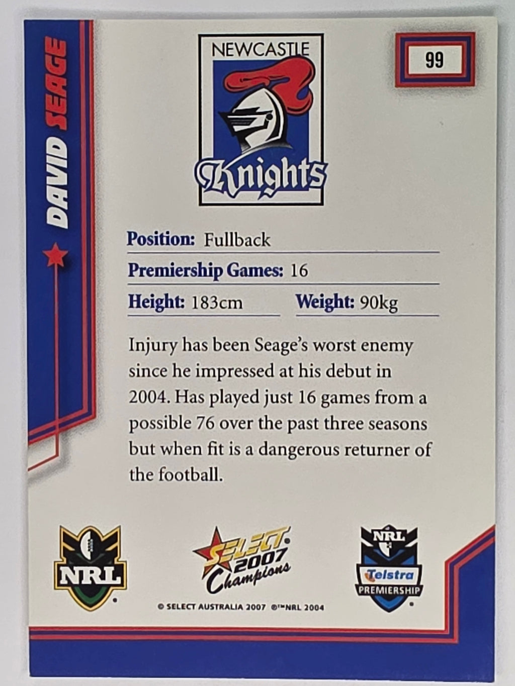 NRL 2007 Champions Base Card #99 David Seage Newcastle Knights