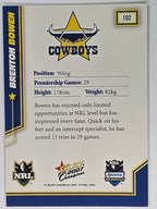 NRL 2007 Champions Base Card #102 Brenton Bowen North Queensland Cowboys