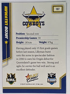NRL 2007 Champions Base Card #107 Jacob Lillyman North Queensland Cowboys