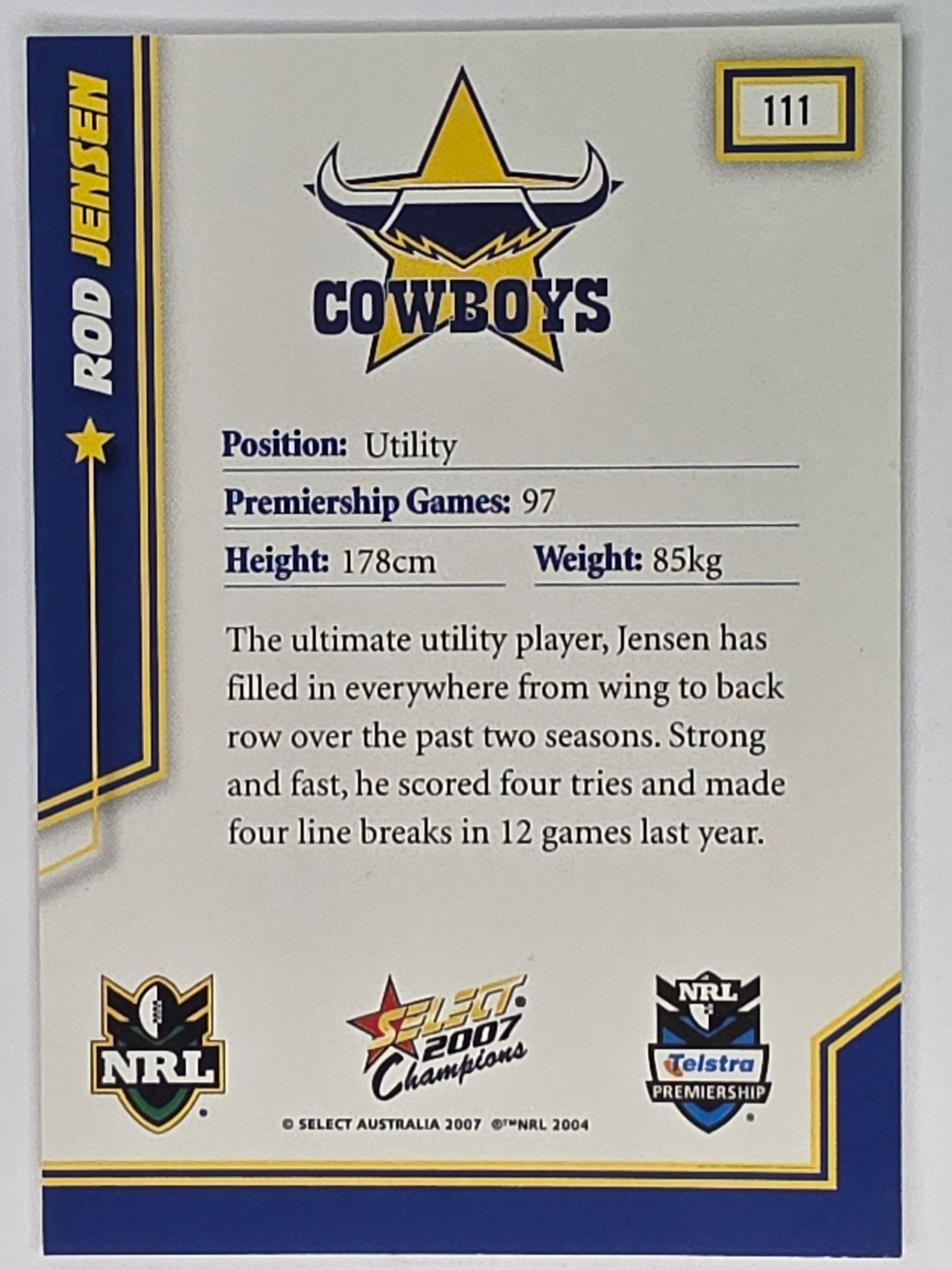 NRL 2007 Champions Base Card #111 Rod Jensen North Queensland Cowboys