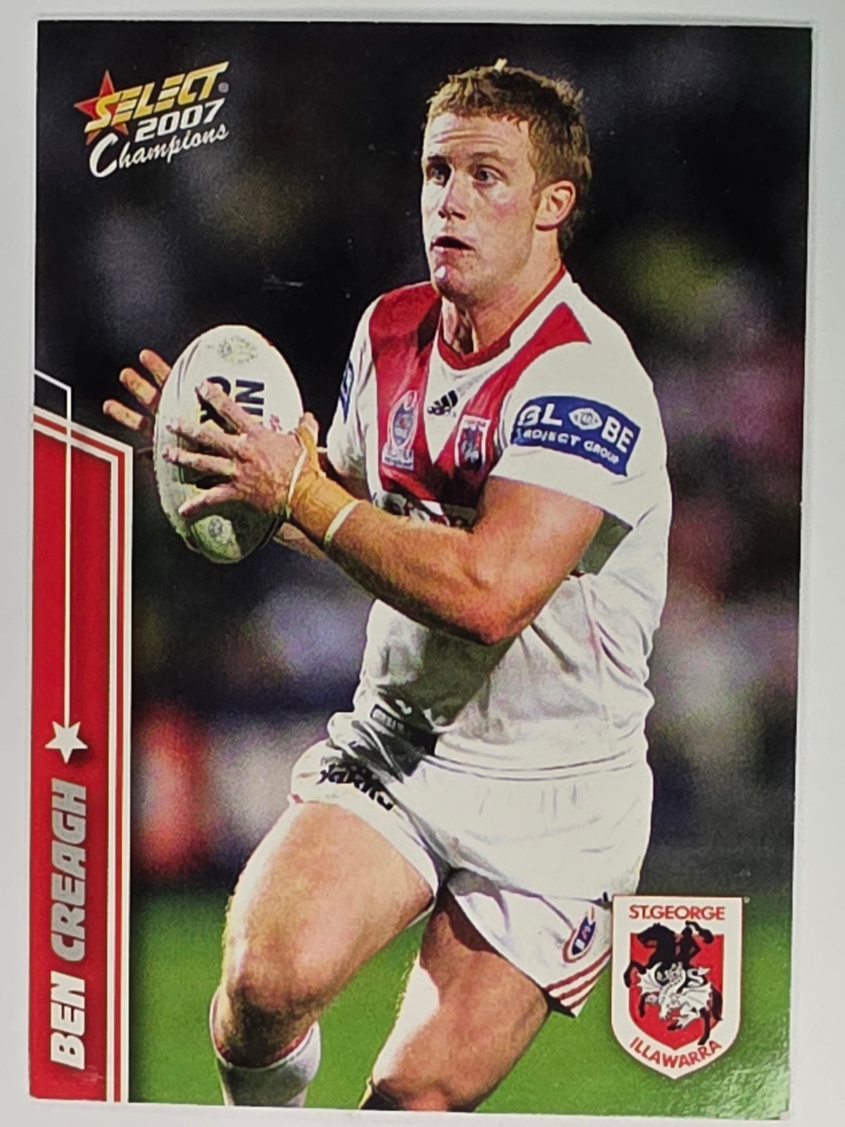 NRL 2007 Champions Base Card #146 Ben Creagh St George Illawarra Dragons