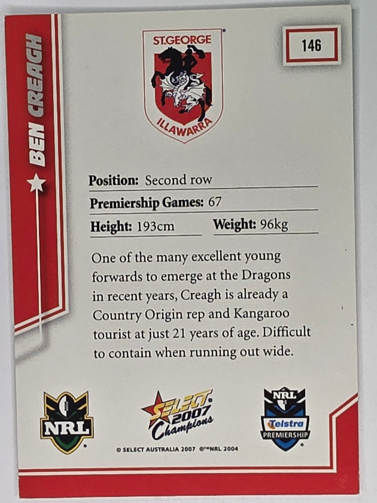 NRL 2007 Champions Base Card #146 Ben Creagh St George Illawarra Dragons