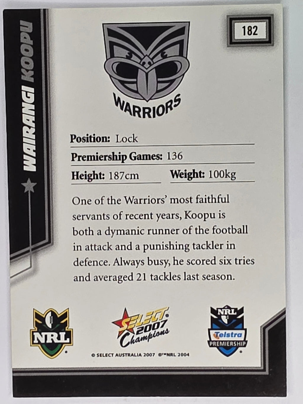 NRL 2007 Champions Base Card #182 Wairangi Koopu New Zealand Warriors