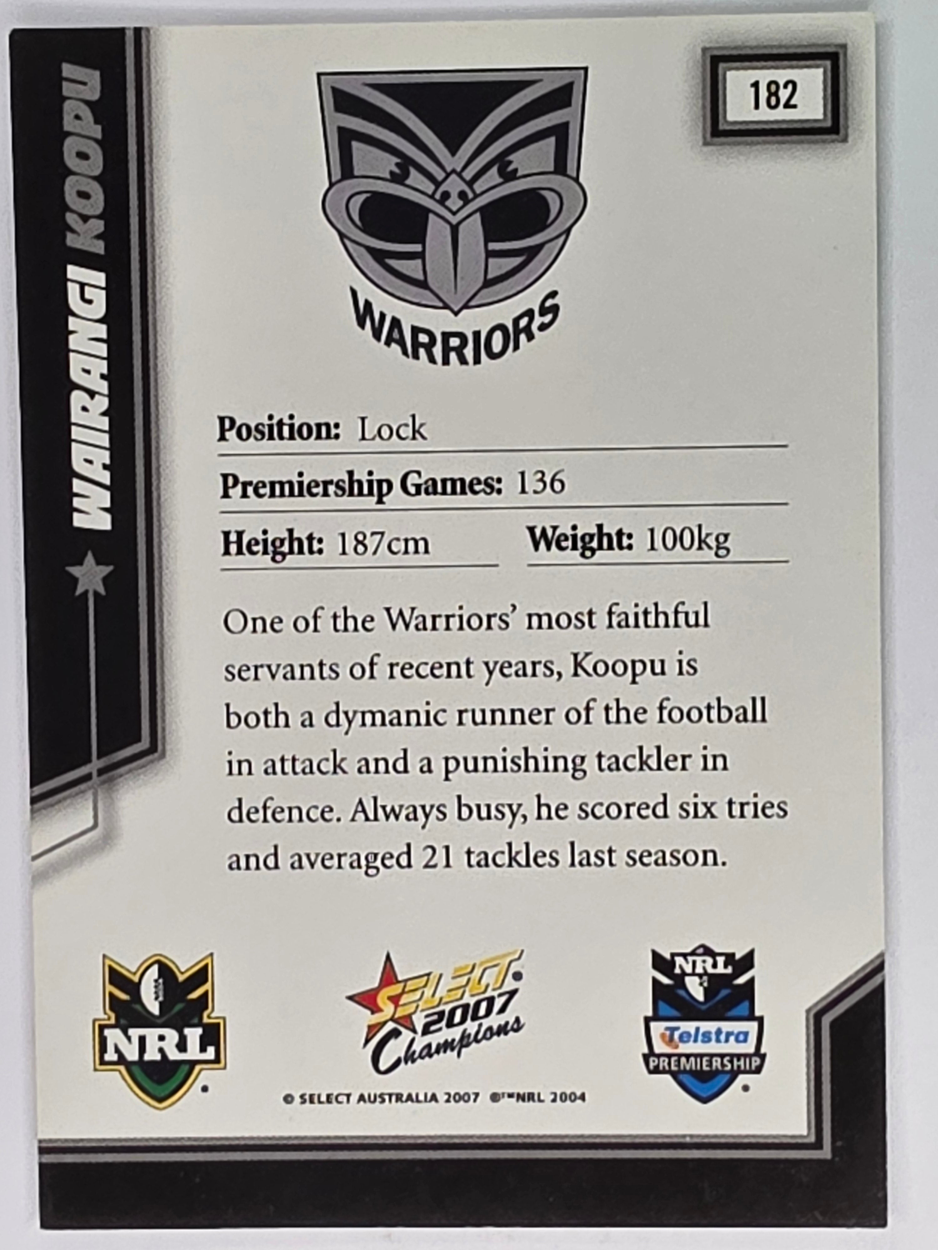 NRL 2007 Champions Base Card #182 Wairangi Koopu New Zealand Warriors