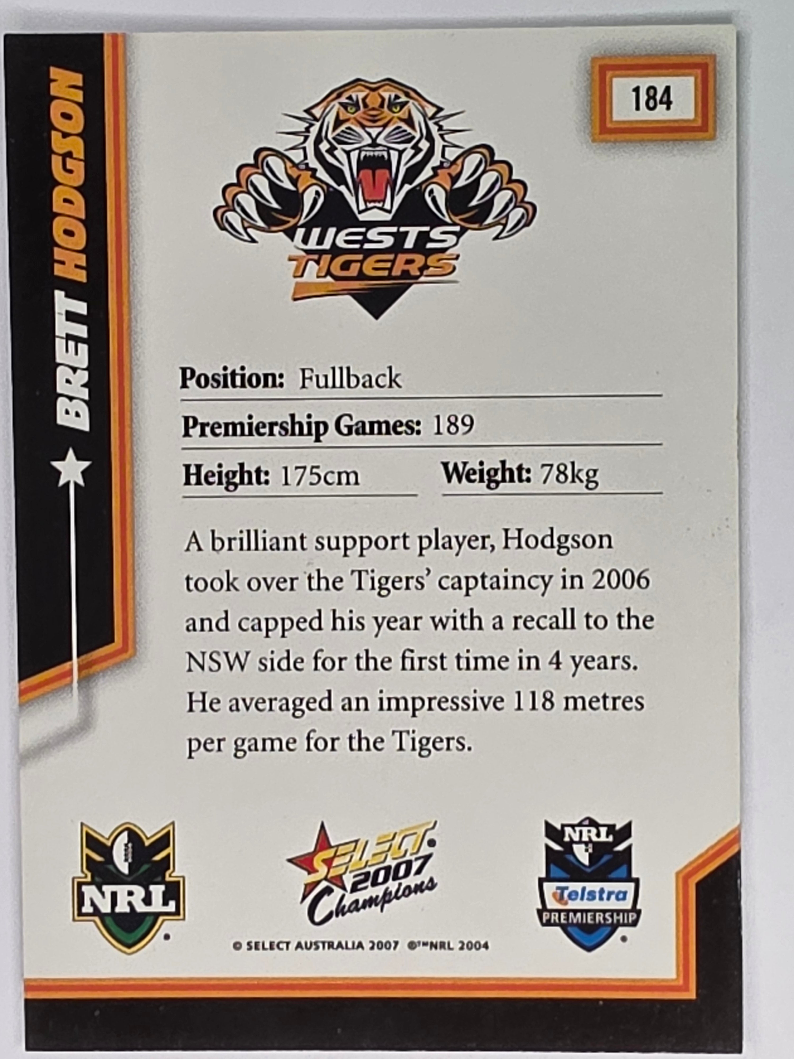 NRL 2007 Champions Base Card #184 Brett Hodgson Wests Tigers
