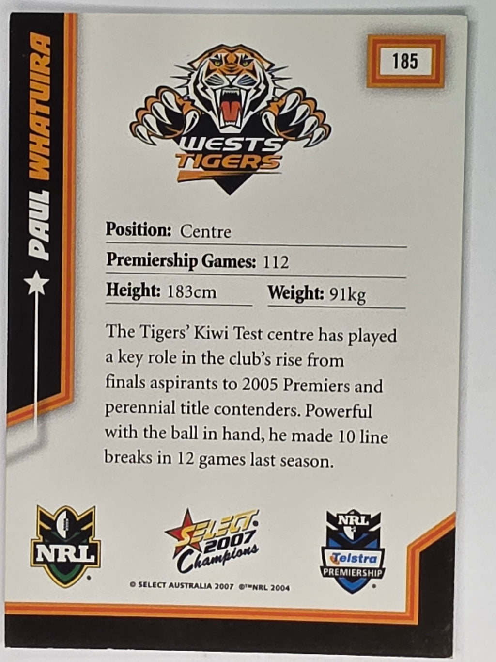 NRL 2007 Champions Base Card #185 Paul Whatuira Wests Tigers