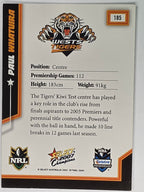 NRL 2007 Champions Base Card #185 Paul Whatuira Wests Tigers