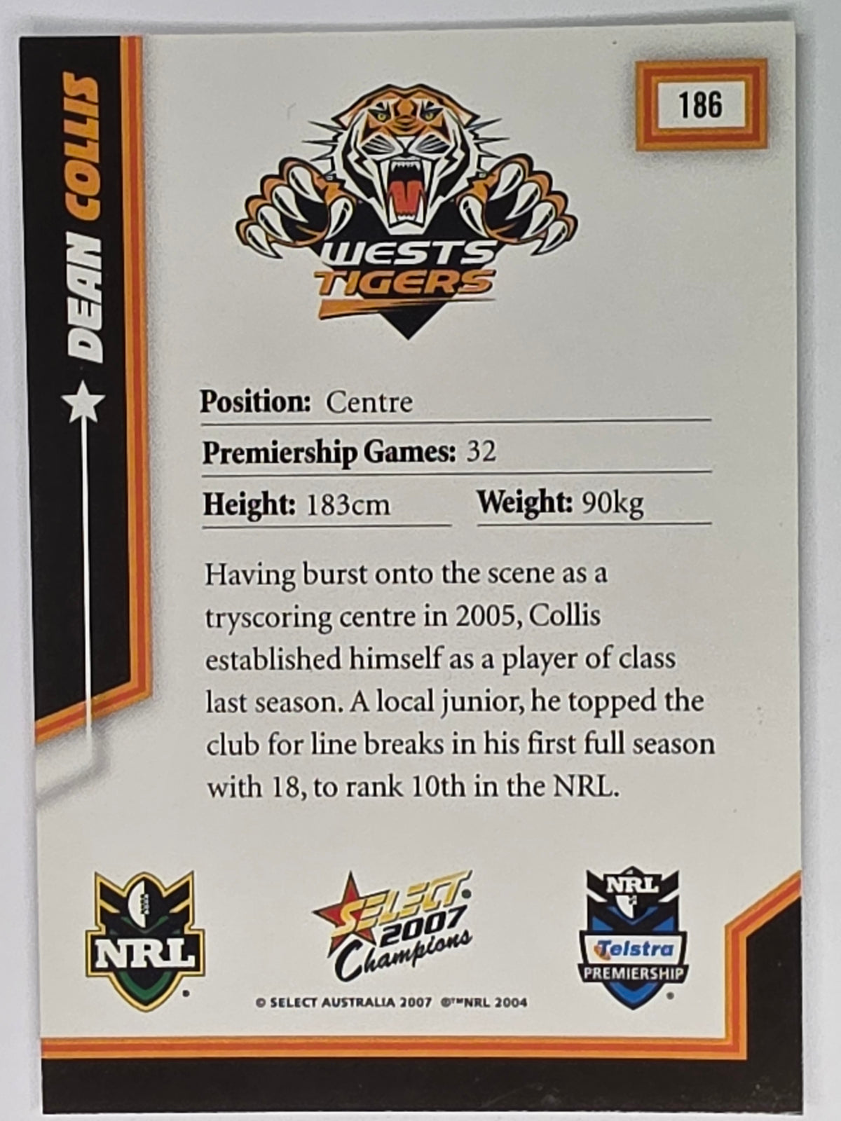NRL 2007 Champions Base Card #186 Dean Collis Wests Tigers