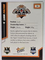NRL 2007 Champions Base Card #194 Liam Fulton Wests Tigers