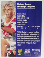 1997 Dynamic Fatty  Fun Pack Base Card #44 Nathan Brown St George Dragons