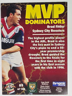 1997 Dynamic Fatty  Fun Pack Base Card #89 Brad Fittler Eastern Suburbs Roosters