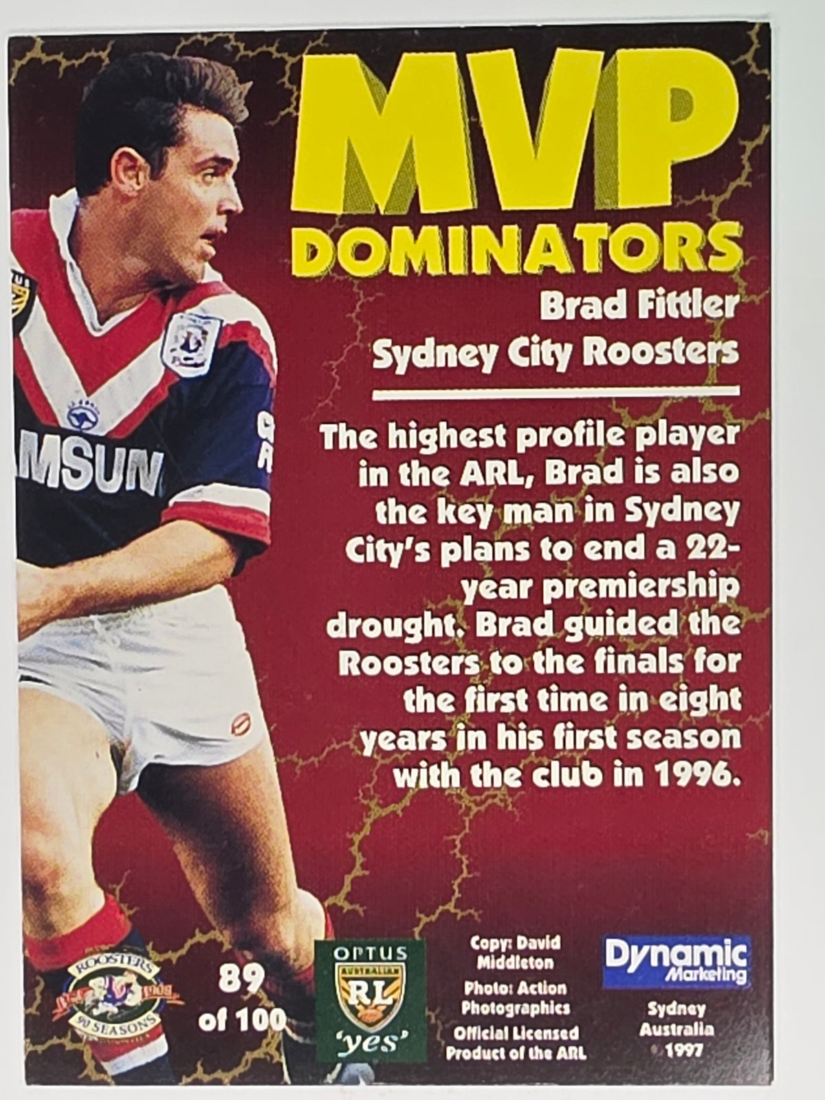 1997 Dynamic Fatty  Fun Pack Base Card #89 Brad Fittler Eastern Suburbs Roosters