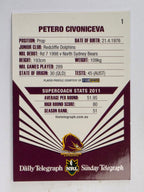 NRL 2012 Daily Telegraph | #001 Petero Civoniceva | Brisbane Broncos