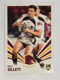 NRL 2012 Daily Telegraph | #002 Matt Gillett | Brisbane Broncos