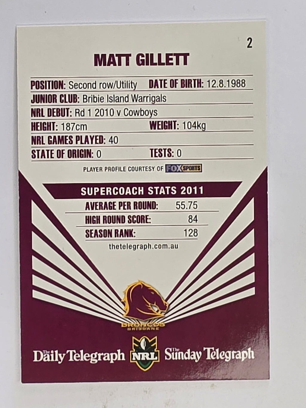 NRL 2012 Daily Telegraph | #002 Matt Gillett | Brisbane Broncos