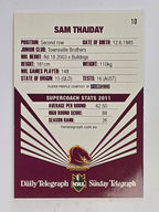 NRL 2012 Daily Telegraph | #010 Sam Thaiday | Brisbane Broncos