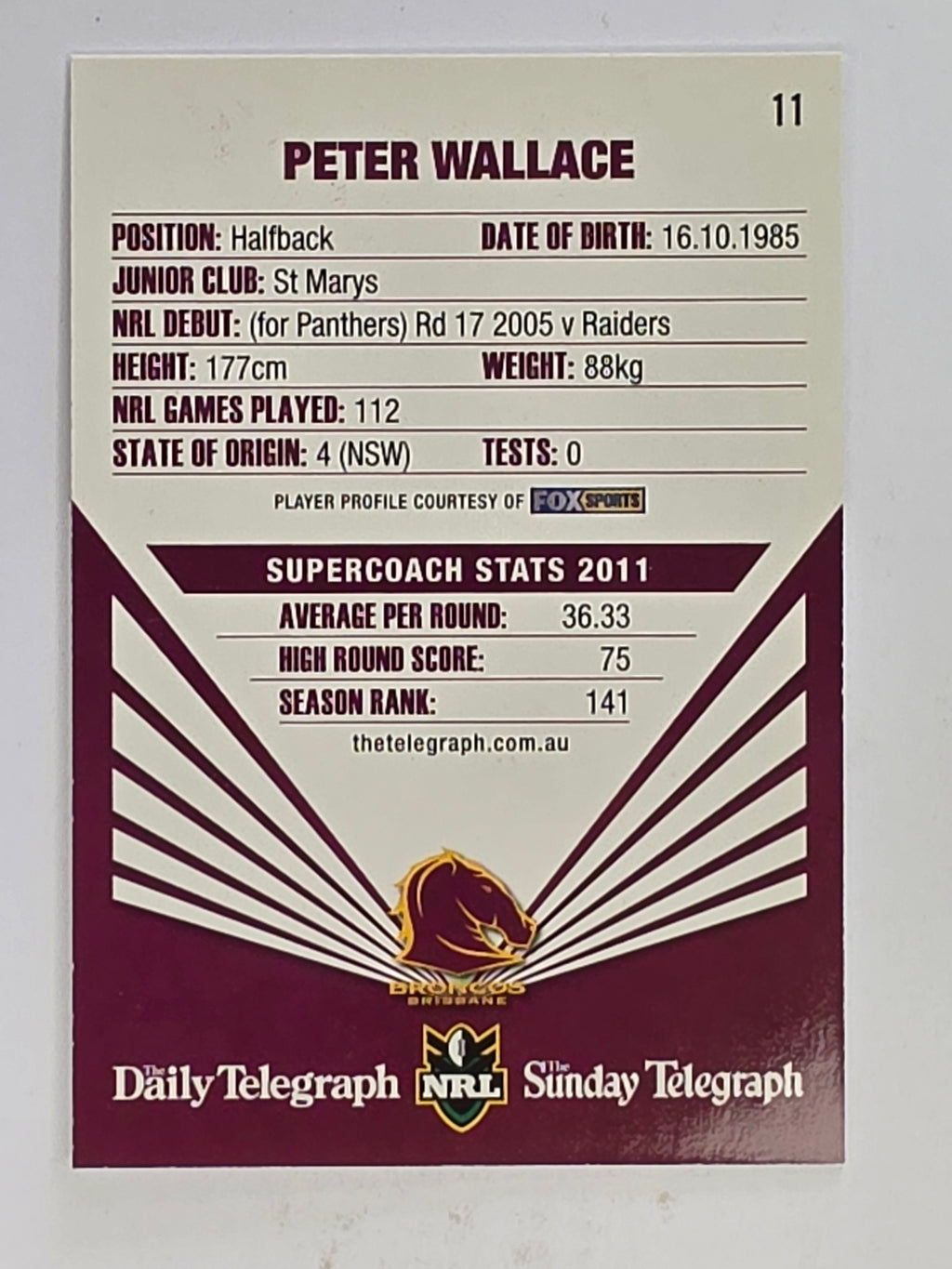 NRL 2012 Daily Telegraph | #011 Peter Wallace | Brisbane Broncos