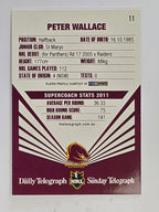 NRL 2012 Daily Telegraph | #011 Peter Wallace | Brisbane Broncos