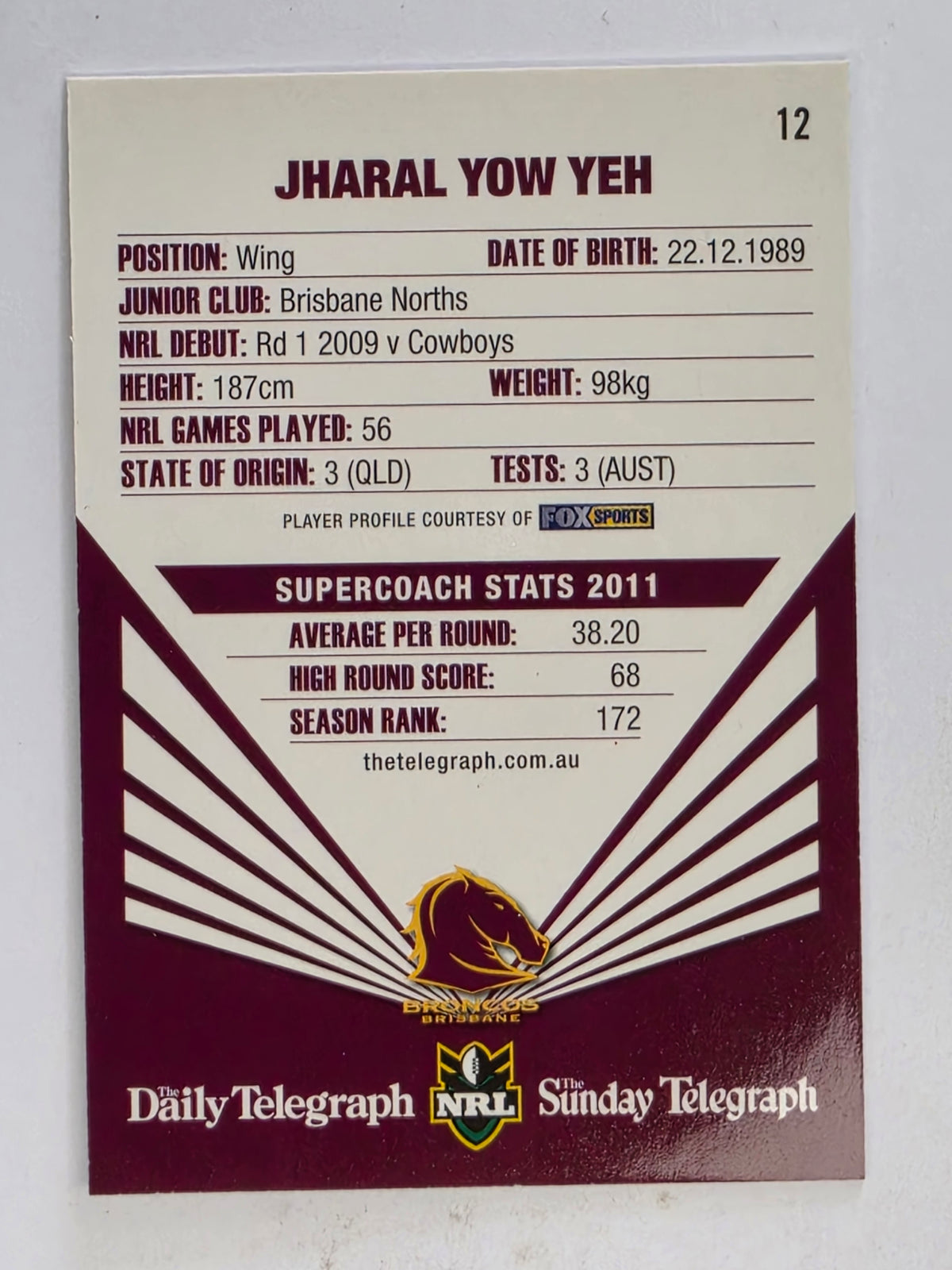 NRL 2012 Daily Telegraph | #012 Jharal Yow Yeh | Brisbane Broncos