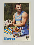 NRL 2012 Daily Telegraph | #051 Beau Champion | Gold Coast Titans