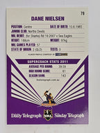 NRL 2012 Daily Telegraph | #079 Dane Nielsen | Melbourne Storm