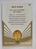 NRL 2012 Daily Telegraph | #204 Billy Slater Dally M