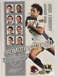 NRL 2012 Dynasty Promotional Card Team of the Year #TY7 Sam Thaiday Brisbane Broncos