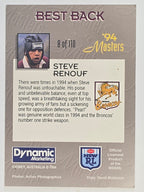 NRL 1994 Masters | #008 Steve Renouf | Brisbane Broncos