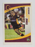 NRL 2008 Daily Telegraph | #001 | Tonie Carroll | Brisbane Broncos