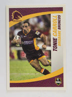 NRL 2008 Daily Telegraph | #001 | Tonie Carroll | Brisbane Broncos