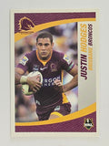 NRL 2008 Daily Telegraph | #004 | Justin Hodges | Brisbane Broncos