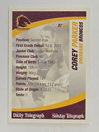 NRL 2008 Daily Telegraph | #007 | Corey Parker | Brisbane Broncos