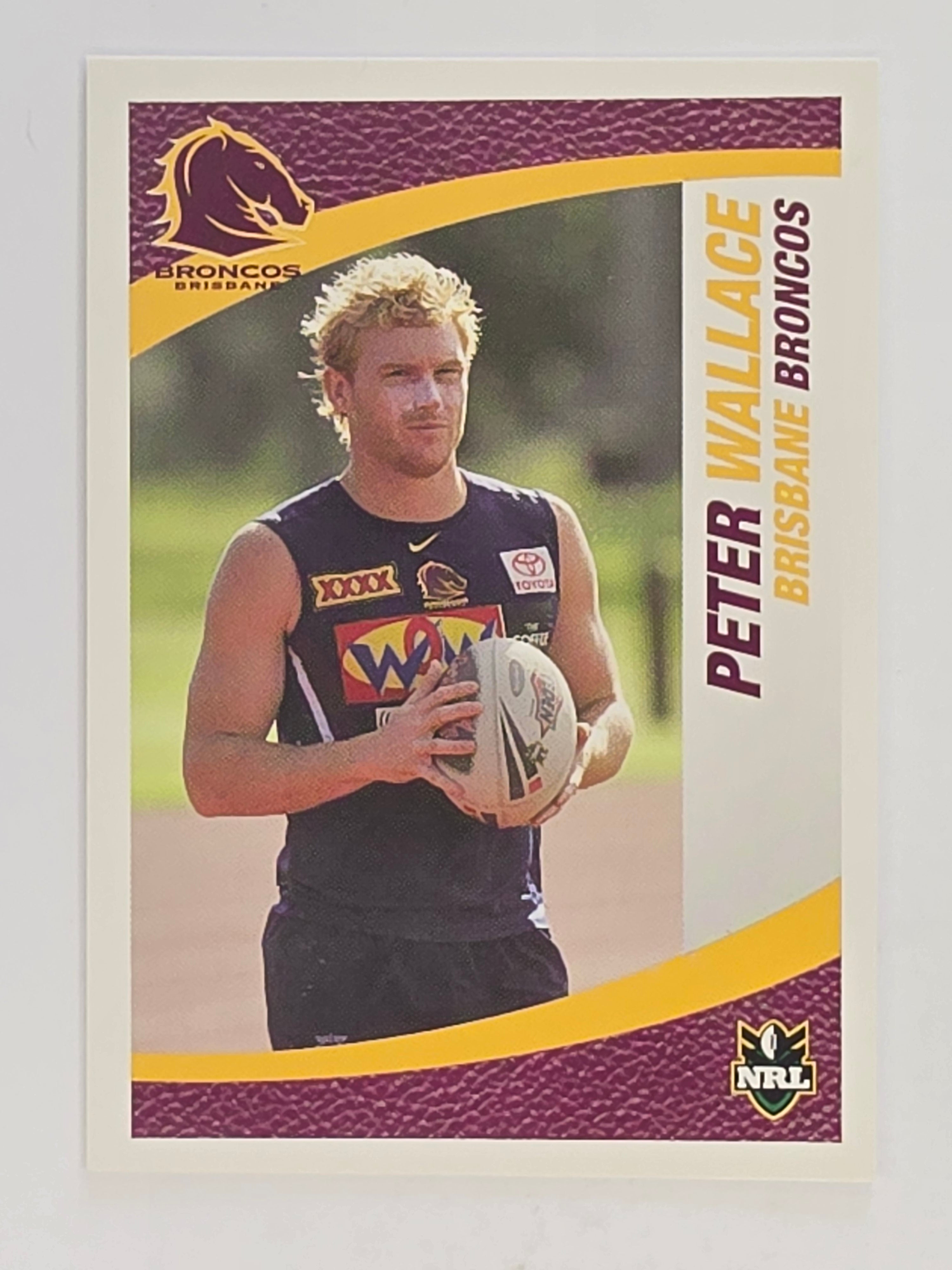 NRL 2008 Daily Telegraph | #011 | Peter Wallace | Brisbane Broncos