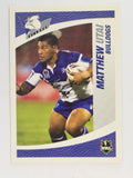 NRL 2008 Daily Telegraph | #022 | Matt Utai | Canterbury Bankstown Bulldogs
