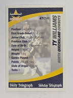NRL 2008 Daily Telegraph | #047 | Ty Williams | North Queensland Cowboys